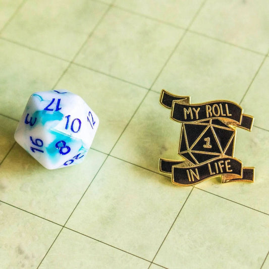 My Roll In Life Pin